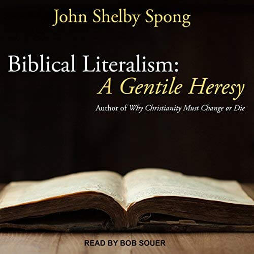 Biblical Literalism A Gentile Heresy